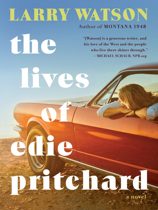 Title details for The Lives of Edie Pritchard by Larry Watson - Wait list